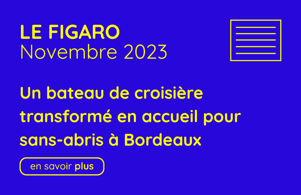 le figaro bateau de croisière reconverti en hébergement d'accueil pour sans abris